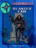 Spacemaster: Blaster Law - Sammlerst&uuml;ck
