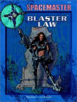 Spacemaster: Blaster Law - Sammlerstück