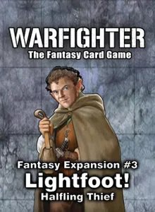 Warfighter Fantasy Expansion 3 Lightfoot Halfling Thief