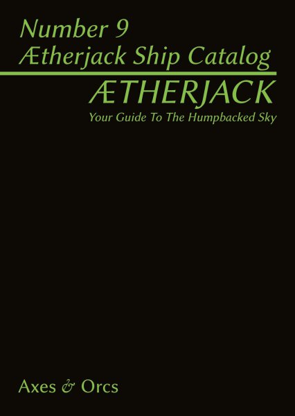 Aetherjacks Almanac Number 9 Aetherjack Ship Catalog