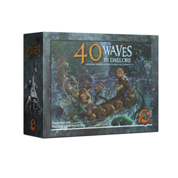 Too Many Bones 40 Waves in Daelore