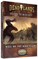 Deadlands The Weird West Hell on the High Plains