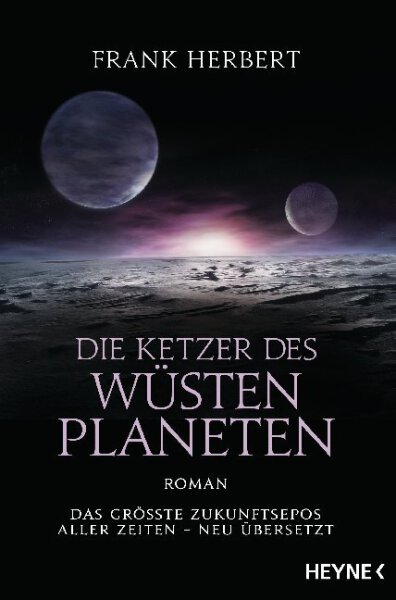Herbert, Frank: Dune Der Wüstenplanet 5 - Die Ketzer des Wüstenplaneten - Neuausgabe 2023