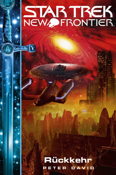 David, Peter: Star Trek - New Frontier: Rückkehr