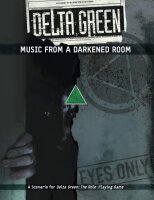 Delta Green Music From a Darkened Room (english)