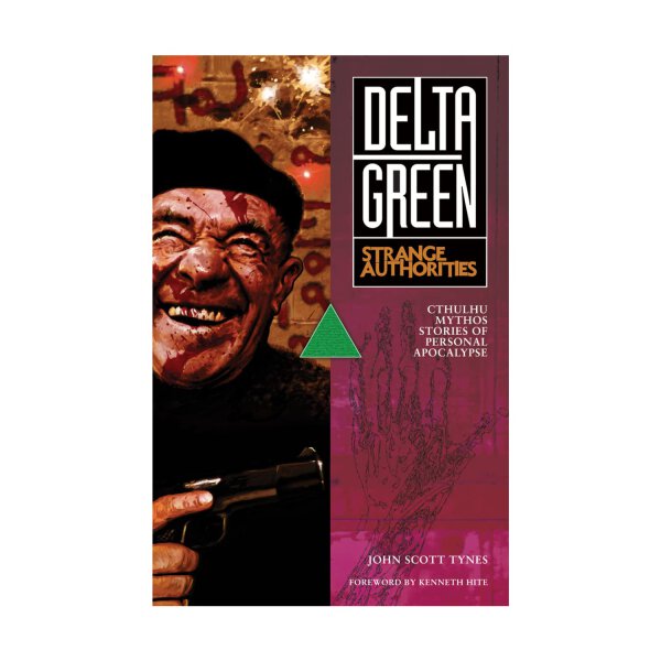 Delta Green STRANGE AUTHORITIES SC