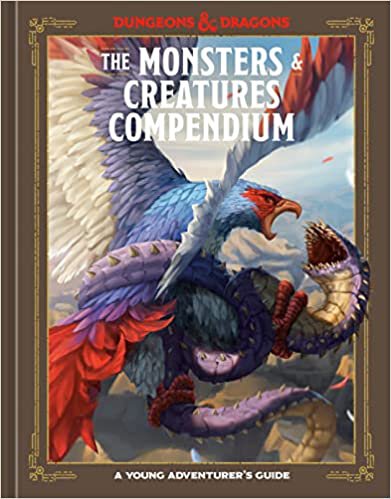 Dungeons &amp; Dragons RPG A Young Adventurers Guide The Monster &amp; Creatures Compendium (Hardcover)