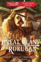 The Great Clans of Rokugan - The Collected Novellas Volume 2 (English)