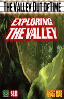 DCC/MCC RPG The Valley out of Time Part 2 Exploring the...