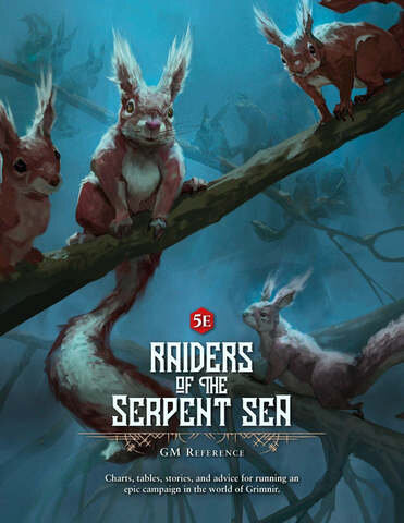 Raiders of the Serpent Sea: GM Screen and Maps (5E)