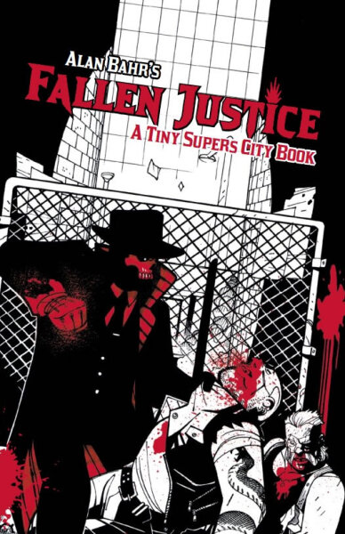 Fallen Justice Tiny Supers