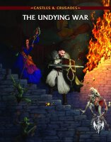 Castles & Crusades The Undying War (english)