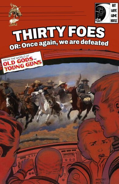 Thirty Foes OR Once again we are defeated RPG