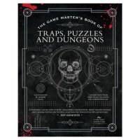 The Game Masters Book of Traps Puzzles & Dungeons