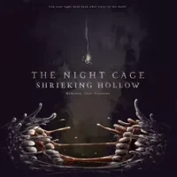 The Night Cage The Shrieking Hollow