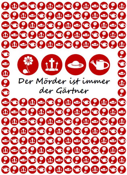 Der Mörder ist immer der Gärtner – Krimi-Dinner Spiel für 4 Personen (deutsch)