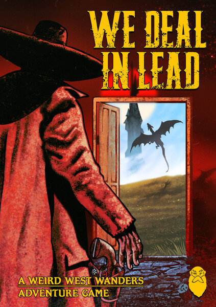We Deal in Lead RPG (english)