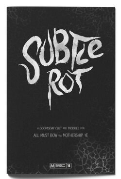 Mothership RPG Subtle Rot