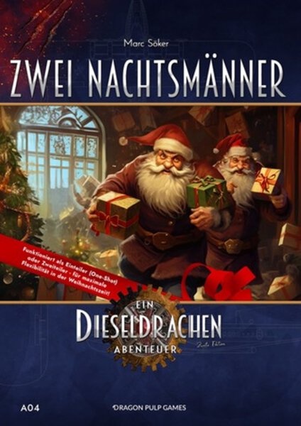 Dieseldrachen (2te Ed.) A04: Zwei Nachtsmänner - Ein Dieseldrachen Abenteuer (deutsch)