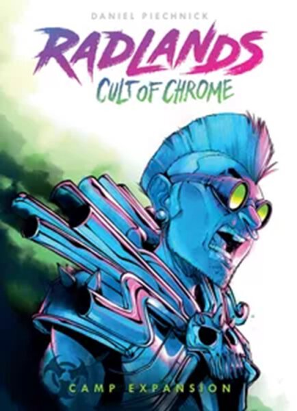 Radlands Cult of Chrome (english)