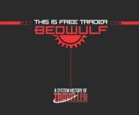 Traveller This is Free Trader Beowulf a System History of...