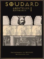 Soudard Abenteuer Anthologie 1 (deutsch)