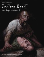 Dead Reign RPG Sourcebook 3 Endless Dead (english)