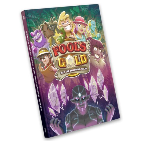 Fools Gold Into the Bellowing Wilds 5E