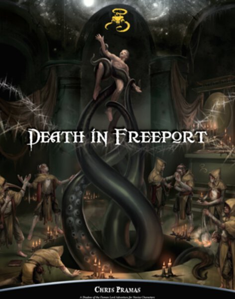 Shadows of the Demon Lord DEATH IN FREEPORT (english)