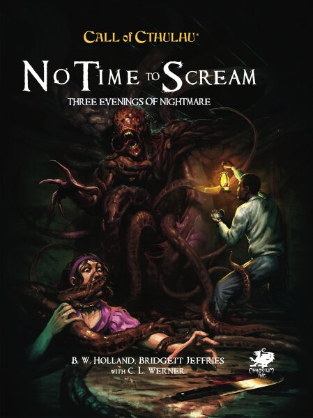 Call of Cthulhu No Time to Scream