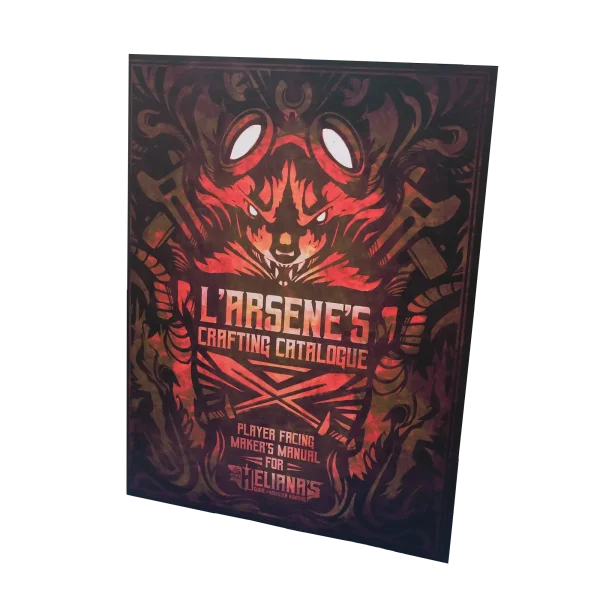 L’Arsene’s Crafting Catalogue – Heliana’s Guide to Monster Hunting