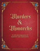 Murders & Monarchs RPG