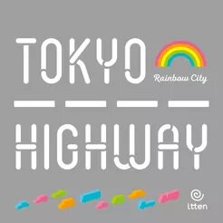 Tokyo Highway Rainbow City