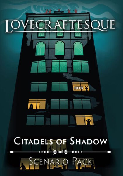 Lovecraftesque Citadels of Shadow (english)
