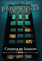 Lovecraftesque Citadels of Shadow (english)