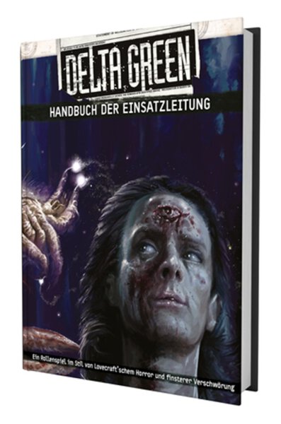 Delta Green - Handbuch der Einsatzleitung (deutsch)