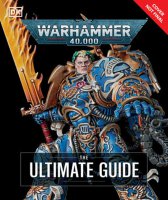 Warhammer 40K Ultimate Guide (english)