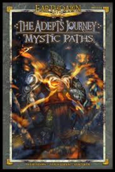 Earthdawn The Adepts Journey Mystic Paths (english)