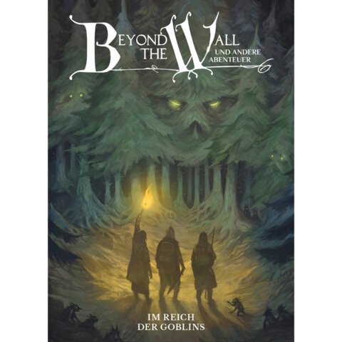 Beyond the Wall: Im Reich der Goblins