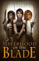Sisterhood of the Blade Hardcover (english)