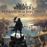 War of Whispers Expansion of Influence