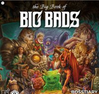 The Big Book of Big Bads 5E