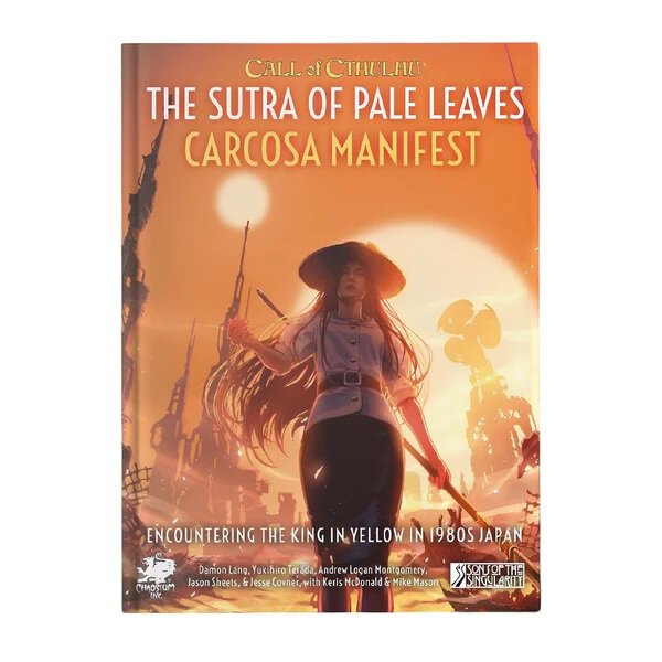 Cthulhu: Sutra of Pale Leaves - The Carcosa Manifest (HC)