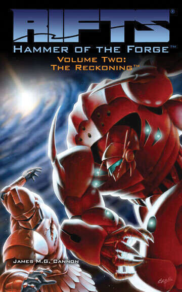Rifts Hammer of the Forge Volume Two - The Reckoning