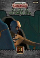 Leagues of Gothic Horror Guide to Mummies (Ubiquity)