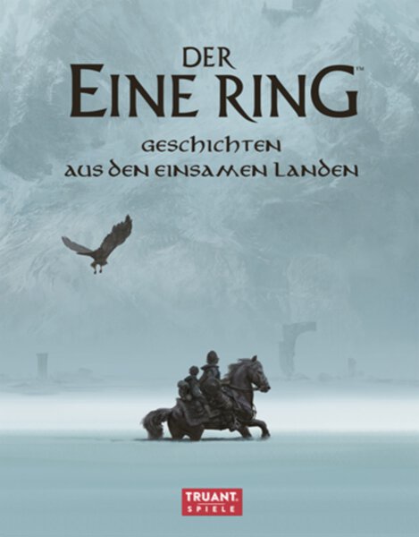 Der Eine Ring Geschichten aus den Einsamen Landen
