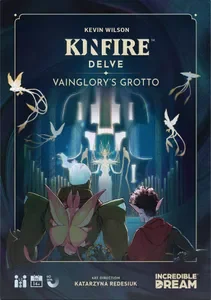 Kinfire Delve Vainglorys Grotto (deutsch)