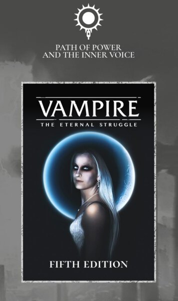Vampire Eternal Struggle Path of Power and the Inner Voice