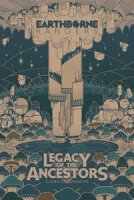 Earthborne Rangers Legacy of Ancestors