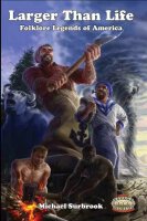 Larger Than Life Savage Worlds Edition